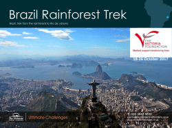 The Victoria Foundation Brazil Trekking Challenge Itinerary