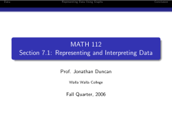 MATH 112 Section 7.1: Representing and Interpreting Data