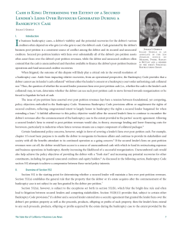 Cash is King: Determining the Extent of a Secured