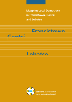 Mapping local democracy in Francistown, Gantsi and Lobatse