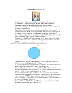Eratosthenes (276 BC-194 BC) &bull; Eratosthenes was a Greek