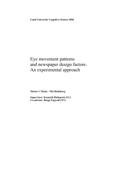 Eye movement patterns and newspaper design factors. An