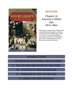 Chapter 16 America`s Gilded Age, 1870-1890