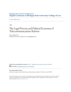 The Legal Process and Political Economy of Telecommunications