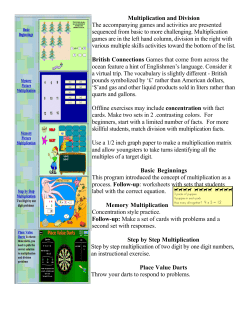 Multiplication and Division The accompanying games