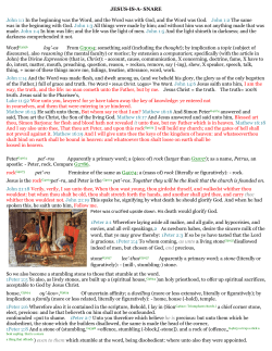 JESUS-IS-A- SNARE John 1:1 In the beginning was the Word, and