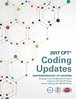 2017 CPT &reg; Coding Updates This tri-society coding article features