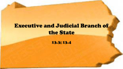 Executive and Judicial Branch of the State