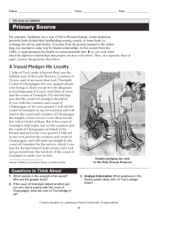 Name Class Date For centuries, feudalism was a way of life