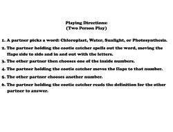 Chloroplast, Water, Sunlight, or Photosynthesis. 2. The partner