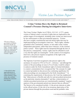 Crime Victims Have the Right to Retained Counsel`s Presence
