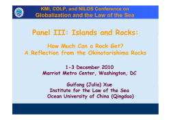Panel III: Islands and Rocks: