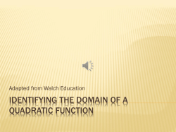 Identifying the Domain of a Quadratic Function