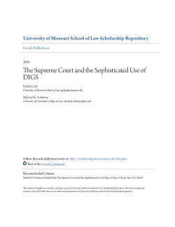 The Supreme Court and the Sophisticated Use of DIGS