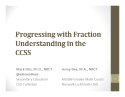 Progressing with Fraction Understanding in the CCSS