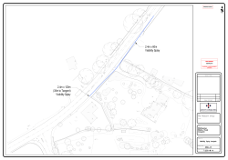 2.4m x 120m (35m to Tangent) Visibility Splay 2.4m x 60m Visibility