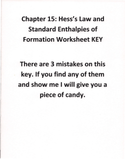 Chapter 15: Hess`s Law and Standard Enthalpies of Formation