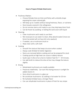 How to Prepare Shiitake Mushrooms &bull; Freshness Matters o Choose