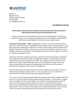 CONTACT: Mostafa Razzak JMRConnect (for Yorktel) 202