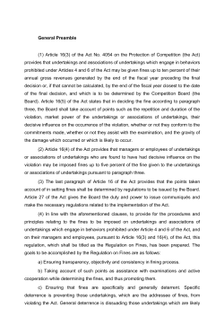 General Preamble (1) Article 16(3) of the Act No. 4054 on the