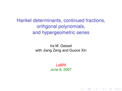 Hankel determinants, continued fractions, orthgonal polynomials