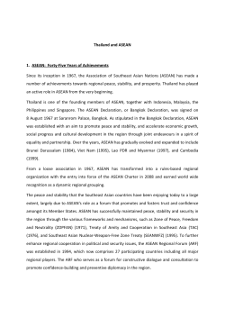 Thailand and ASEAN 1. ASEAN: Forty-Five Years of