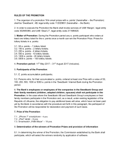 RULES OF THE PROMOTION 1. The organizer of a