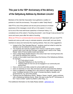 This year is the 150th Anniversary of the delivery of the Gettysburg