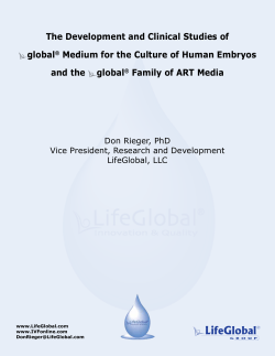 The Development and Clinical Studies of global&reg; Medium