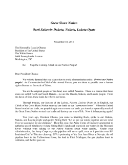 Great Sioux Nation Oceti Sakowin Dakota, Nakota, Lakota Oyate