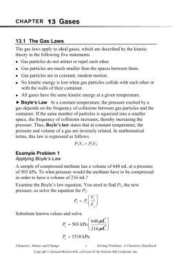 CHAPTER 13 Gases 13.1 The Gas Laws