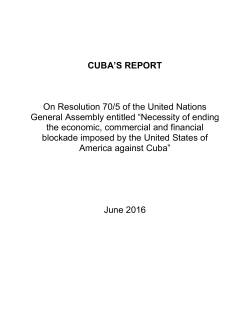 CUBA`S REPORT On Resolution 70/5 of the United Nations General