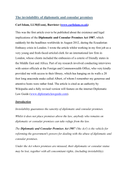 The inviolability of diplomatic and consular premises