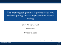 The phonological grammar is probabilistic: New evidence pitting