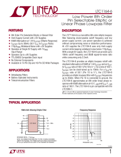 LTC1164-6 - Low Power 8th Order Pin Selectable Elliptic or Linear