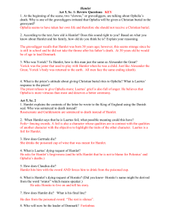 Hamlet Act 5, Sc. 1: Review Questions KEY 1. At the beginning of