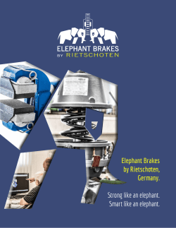 Elephant Brakes by Rietschoten, Germany. Strong like an elephant