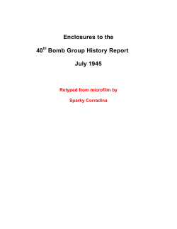 Enclosures to the 40th Bomb Group History Report, July 1945