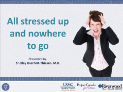 All Stressed Up and Nowhere To Go