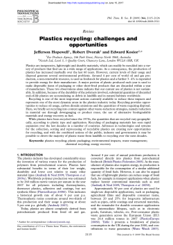 Plastics recycling: challenges and opportunities