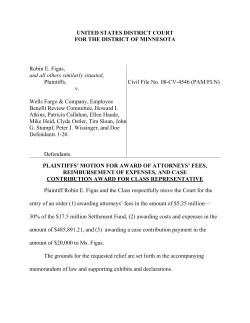 Plaintiffs` Motion for Attorneys` Fees, Memorandum, Exhibits and
