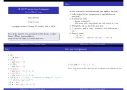 CS 321 Programming Languages Lists Lists Lists are homogeneous