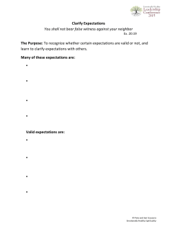 Clarify Expectations You shall not bear false witness against your