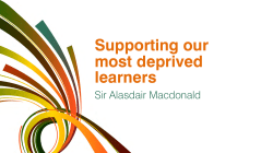 Supporting our most deprived learners