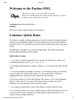 Welcome to the Purdue OWL Commas: Quick Rules