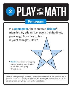 * Disjoint means non-overlapping. In other words, these triangles do