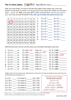 The 11 times tables. 1. 11 x 4 = ____ 4 x 11 = ____ 2. 11 x 8 = ____