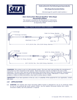 User Instruction Manual Sayfline&trade; Wire Rope Horizontal Lifeline 1.0