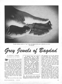 Rough obsidian nodule or "tea," from the Bagdad field and a