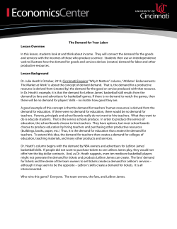 The Demand for Your Labor Lesson Overview In this lesson